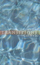 Transitions: short stories for a rainy day