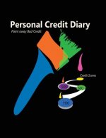 Personal Credit Diary: My Personal Credit Diary