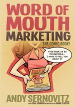 Word of Mouth Marketing: The Comic Book
