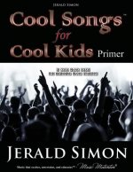 Cool Songs for Cool Kids (primer level)