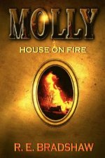 Molly: House on Fire