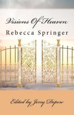 Visions Of Heaven