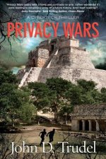 Privacy Wars: A Cybertech Thriller