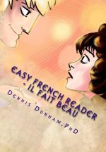 Easy French Reader - Il Fait Beau