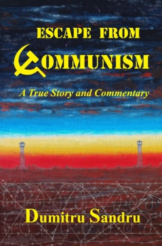 Escape from Communism