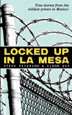 Locked Up In La Mesa