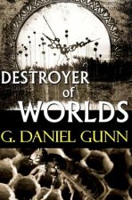 Destroyer of Worlds