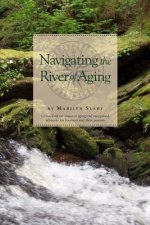 Navigating the River of Aging