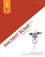 Ancient Rome 2nd Edition Student Book: Questions for the Thinker Study Guide Series