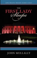The First Lady Sleeps