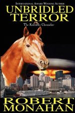 Unbridled Terror