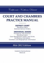 California Northern District Court and Chambers Practice Manual