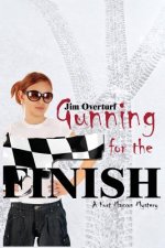 Gunning for the Finish: A Kurt Maxxon Mystery