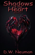Shadows of the Heart: Book Five