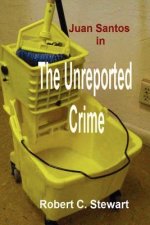 The Unreported Crime