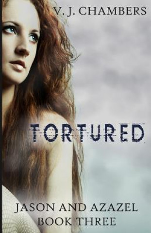 Tortured
