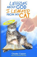 Lessons About God I Learned From My Cat