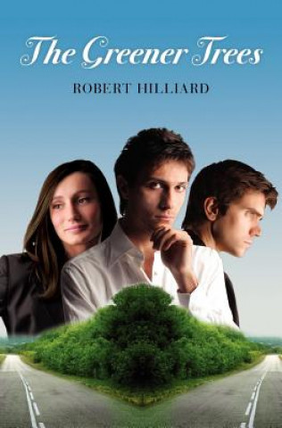 The Greener Trees