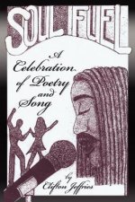Soul Fuel - A celebration of Poetry and Song