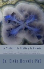La Teolosis, la Biblia y la Ciencia