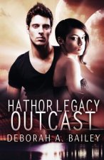 Hathor Legacy: Outcast