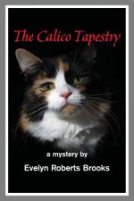 The Calico Tapestry