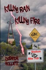 Killing Rain Killing Fire