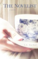 The Novelist: a novella