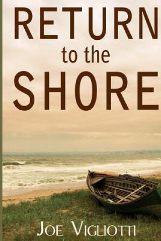 Return to the Shore