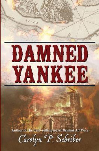 Damned Yankee: The Story of a Marriage