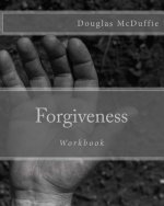 Forgiveness Workbook: 