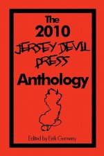 The 2010 Jersey Devil Press Anthology