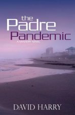 The Padre Pandemic