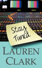Stay Tuned