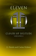 Eleven: Clouds of Solitude