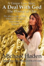A Deal With God: The Power of One