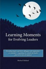 Learning Moments for Evolving Leaders