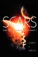 Scars: The Archangels Saga Part 1