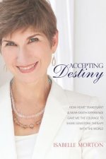 Accepting Destiny: How Heart Transplant & Near Death Experience Gave Me the Courage to Share Gemstone Therapy with the World
