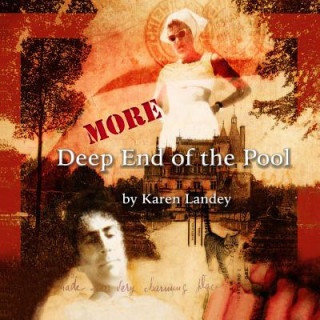 More Deep End of the Pool