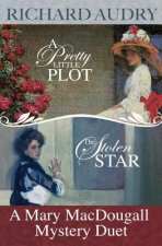 A Mary MacDougall Mystery Duet