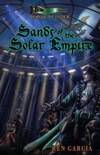 Sands of the Solar Empire: The Belmont Saga