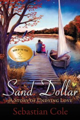 Sand Dollar: A Story of Undying Love