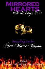 Mirrored Hearts: Sealed by Fire