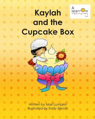 Kaylah and the Cupcake Box
