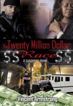 $$ The Twenty Million Dollar Race $$