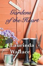 Gardens of the Heart