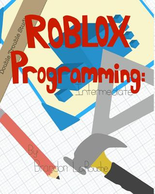 Intermediate ROBLOX Programming: Black and White