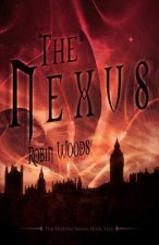 The Nexus: The Watcher Series: Book Two