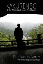 Kakurenbo: Or the Whereabouts of Zen Priest Ryokan